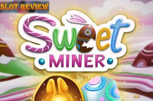 Sweet Miner slot